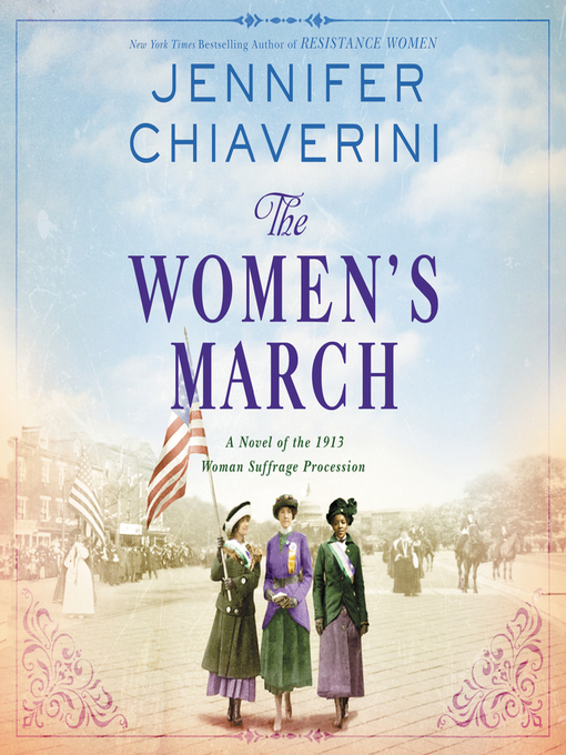 Title details for The Women's March by Jennifer Chiaverini - Wait list